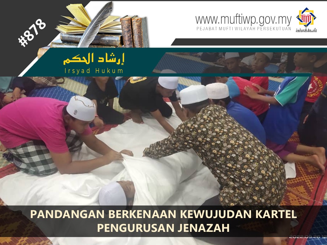 PANDANGAN_BERKENAAN_KEWUJUDAN_KARTEL_PENGURUSAN_JENAZAH.jpg