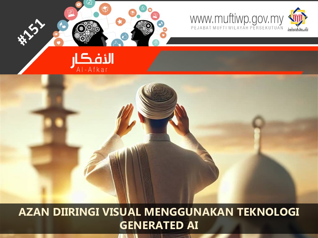 AZAN_DIIRINGI_VISUAL_MENGGUNAKAN_TEKNOLOGI_GENERATED_AI.jpg