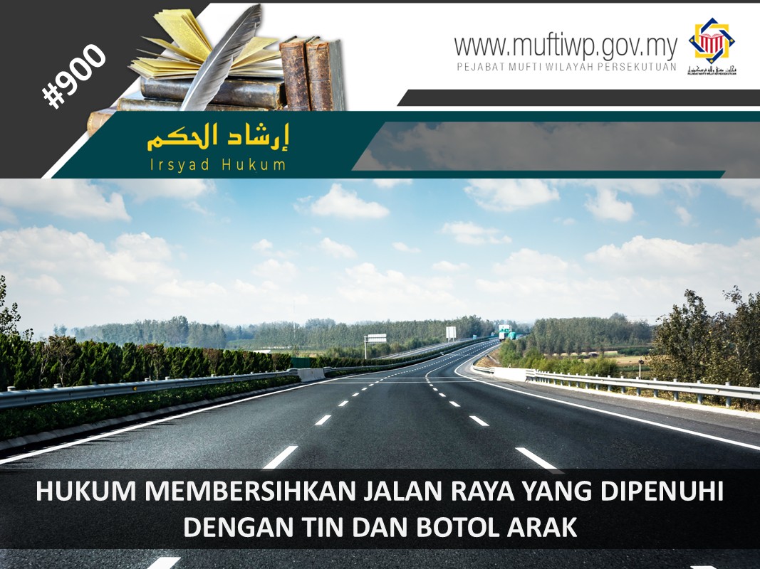 HUKUM_MEMBERSIHKAN_JALAN_RAYA_YANG_DIPENUHI_DENGAN_TIN_DAN_BOTOL_ARAK.jpg