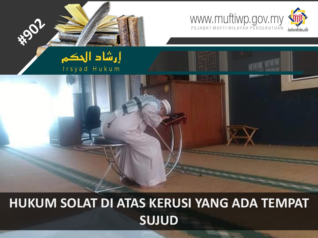 HUKUM_SOLAT_DI_ATAS_KERUSI_YANG_ADA_TEMPAT_SUJUD.jpg